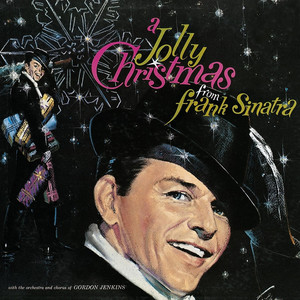Album cover to Christmas record A Jolly Christmas From Frank Sinatra by Frank Sinatra.